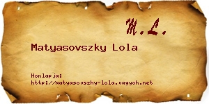 Matyasovszky Lola névjegykártya